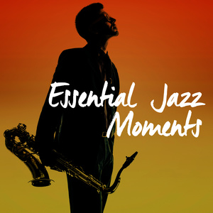 Essential Jazz Moments