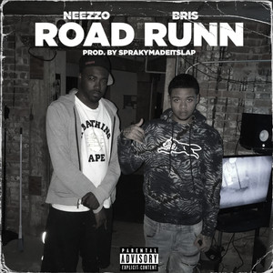 Road Runn (Explicit)