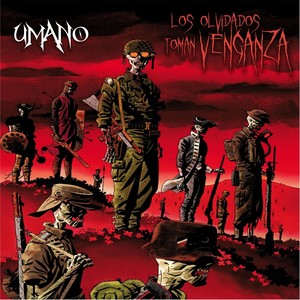 Los Olvidados Toman Venganza (Explicit)