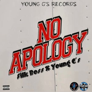 No Apology (Explicit)