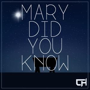 Mary Did You Know