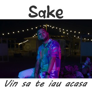 Vin sa te iau acasa