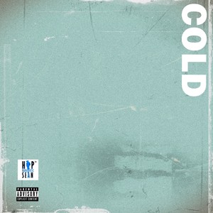 Cold (Explicit)