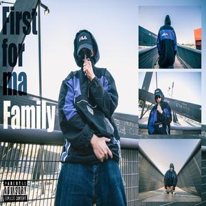 First for ma Family (Explicit)