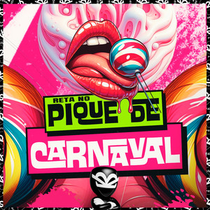 RETA NO PIKE DE CARNAVAL (Explicit)