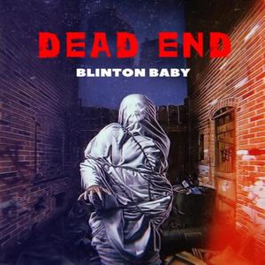 Dead End (Explicit)