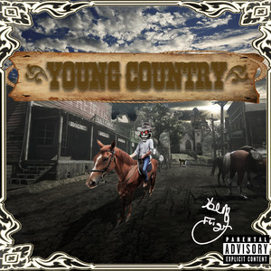 Young Country (Explicit)