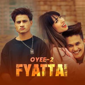 Fyattai Oyee 2
