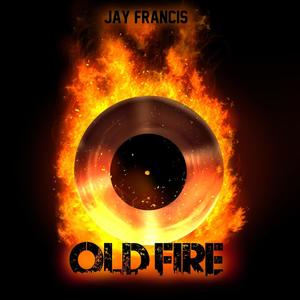 Old Fire (Explicit)