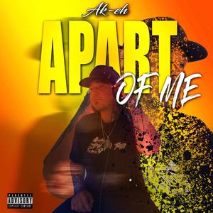 Apart Of Me (Explicit)