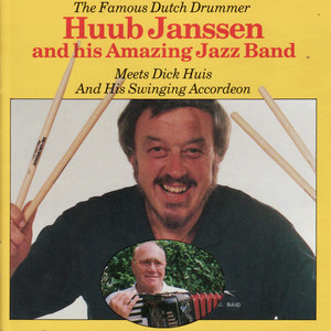 Huub Janssen and His Amazing Jazz Band meets Dick Huis and His Swinging Accordeon