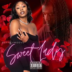 Sweet Lady (Explicit)