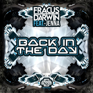 Fracus & Darwin - Back In The Day (Radio Edit)