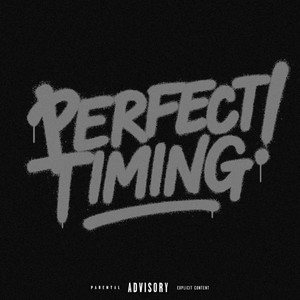 Perfect Timing (Explicit)