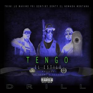 Tengo el estilo (drill) [Explicit]