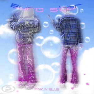 Pink n Blue (Explicit)