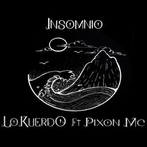 Insomnio (feat. Lokuerdo) [Explicit]