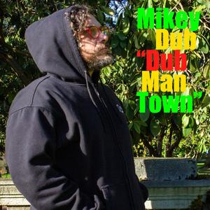 Dub Man Town