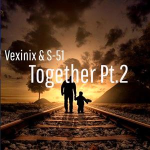 Together, Pt. 2(feat. S-51)