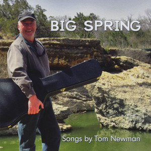 Big Spring (Explicit)