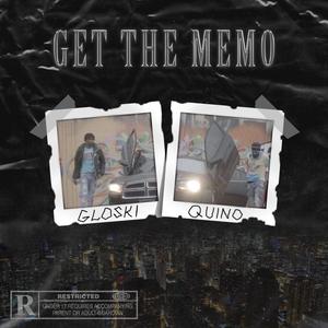 Get The Memo (Explicit)