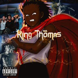 King Thomas (Explicit)