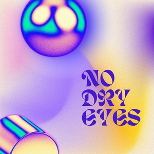 No Dry Eyes