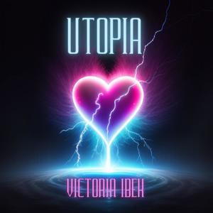 Utopia (feat. Victoria Ibek)