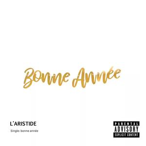 BONNE ANNEE (Explicit)