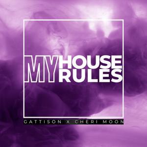 My House My Rules (Radio Edit)