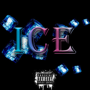 Ice (Explicit)