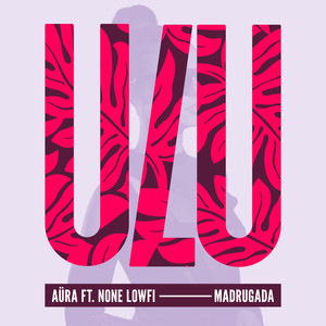 Madrugada (Radio Edit)