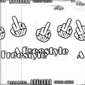 **** A Freestyle (Explicit)