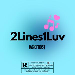 2Lines1Luv (Explicit)