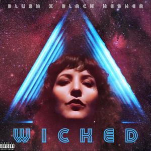 WICKED (Explicit)