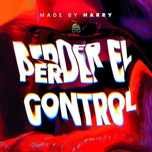 Perder el control (ay papi)