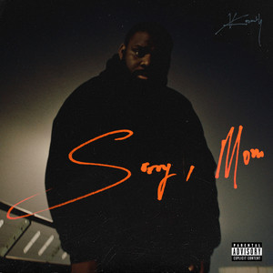 Sorry, Mom (Explicit)