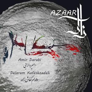 Azaar(feat. Amir darabi)