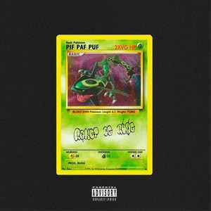 PIF PAF PUF (feat. RUNG) [Explicit]