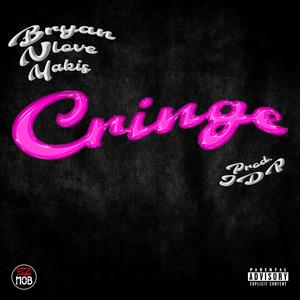 Cringe (Explicit)