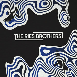 The Ries Brothers (Explicit)