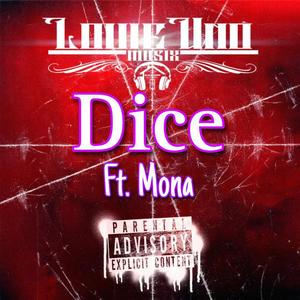 Dice (feat. La Mona)