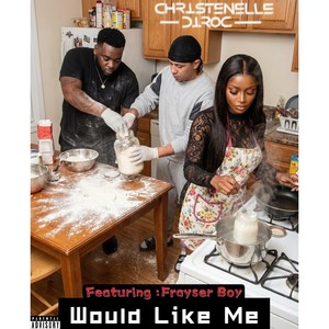 Would Like Me (Explicit)