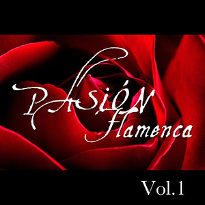 Pasión Flamenca Vol.1