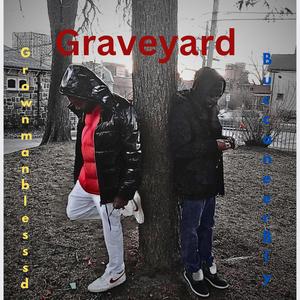 Graveyard (feat. Buccaneer Bly) (Explicit)
