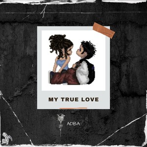 My True love
