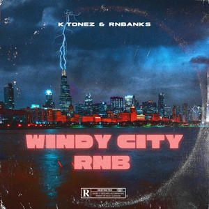 Windy City RnB (Explicit)