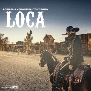 Loca (Explicit)