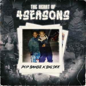 The Heart of 4 Seasons (Explicit)