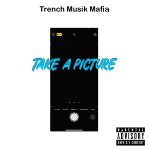 Take A Pictures (feat. Reece Cool & Jae Marley) [Explicit]